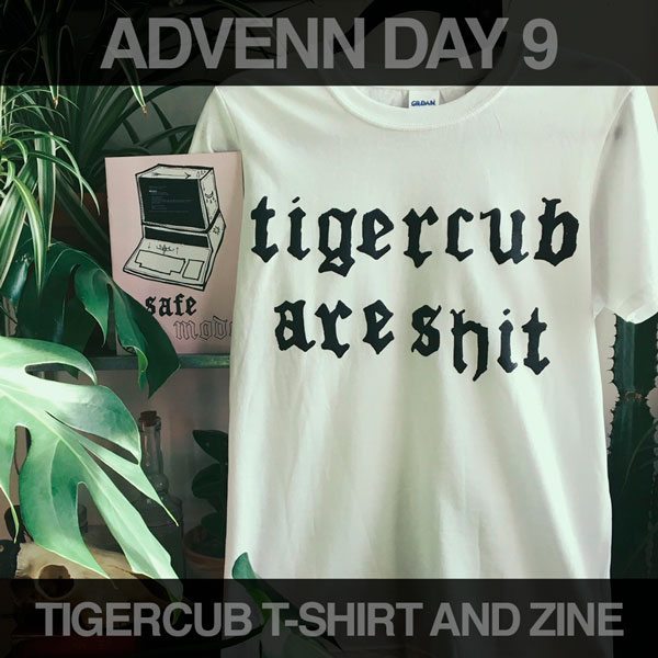 AdVENN Day 9 - Tigercub T-Shirt & Zine